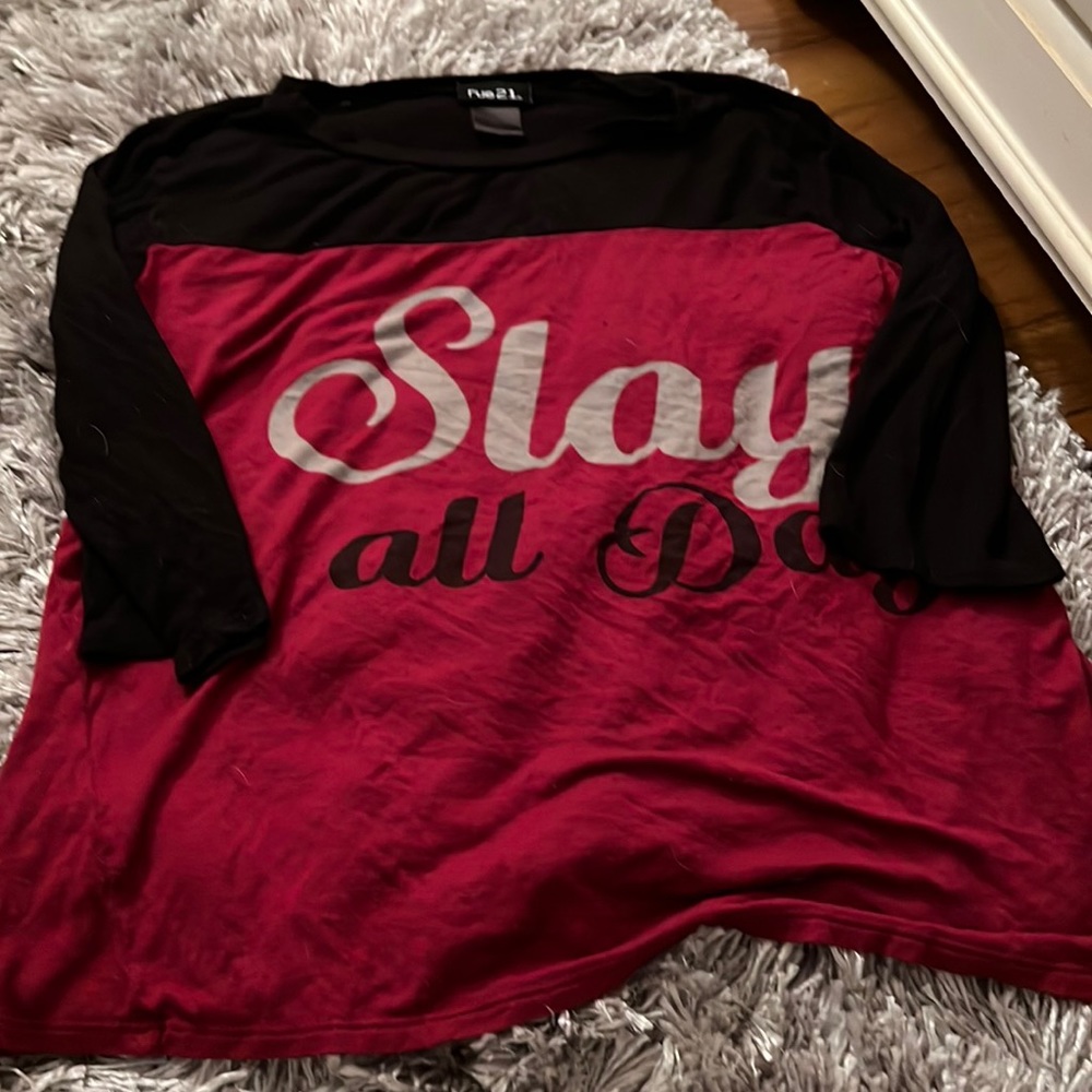 Rue 21 “slay all day” t shirt